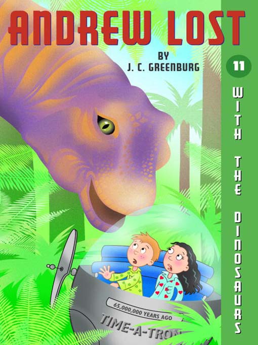 Title details for With the Dinosaurs by J. C. Greenburg - Available